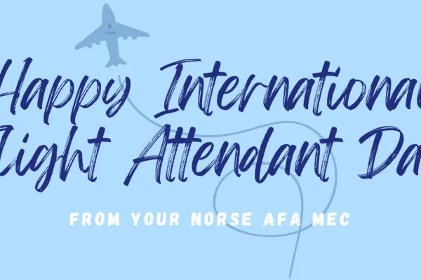 happy international flight attendant day from your norse afa mec