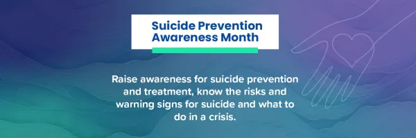 Suicide Prevention Awareness Month