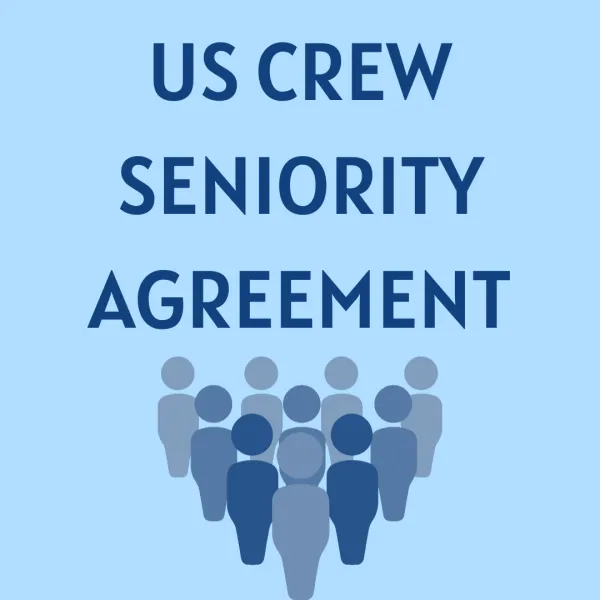 US Crew Seniority Agreement